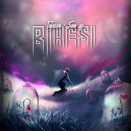 Tajasom Ft Samqp – Bi Hessi